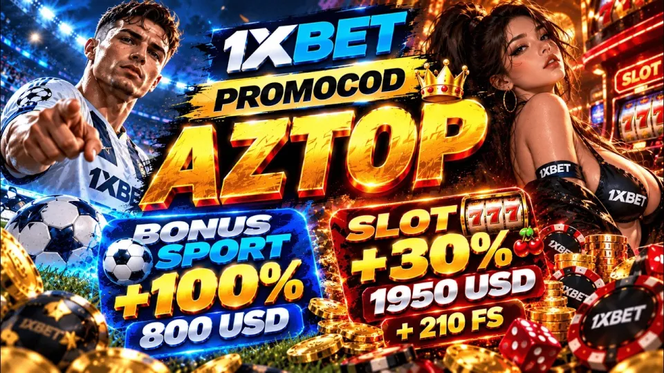 Which 1xbet Free Promo Code Is Better for Sports or Slots and Why AZTOP Wins on Both
